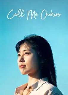 ดูหนัง Call Me Chihiro (2023) พากย์ไทย ซับไทย