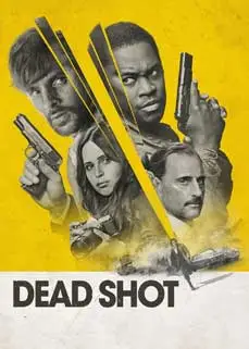 ดูหนัง Dead Shot (2023) ซับไทย