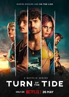 ดูซีรีย์ Turn of the Tide (2023) ซับไทย