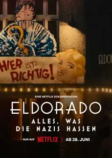 ดูหนัง Eldorado: Everything the Nazis Hate (2023) ซับไทย
