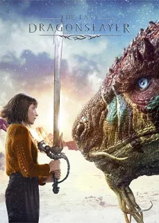The Last Dragonslayer (2016) นักฆ่ามังกร คนสุดท้าย