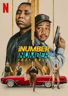 ดูหนัง iNumber Number: Jozi Gold (2023) ซับไทย