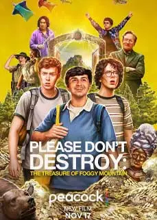 ดูหนัง Please Don't Destroy: The Treasure of Foggy Mountain (2023) ซับไทย