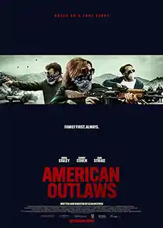 American Outlaws (2023) อเมริกัน เอ้าท์ลอว์