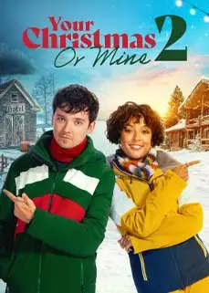 ดูหนัง Your Christmas or Mine 2 (2023) ซับไทย